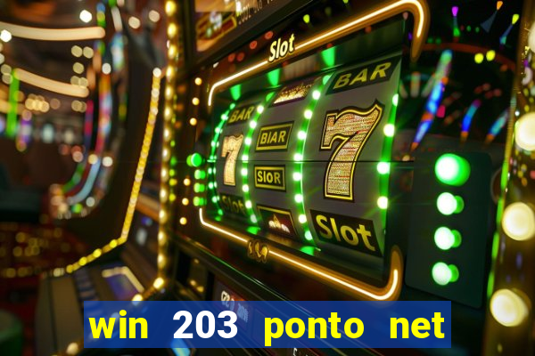 win 203 ponto net jogo download